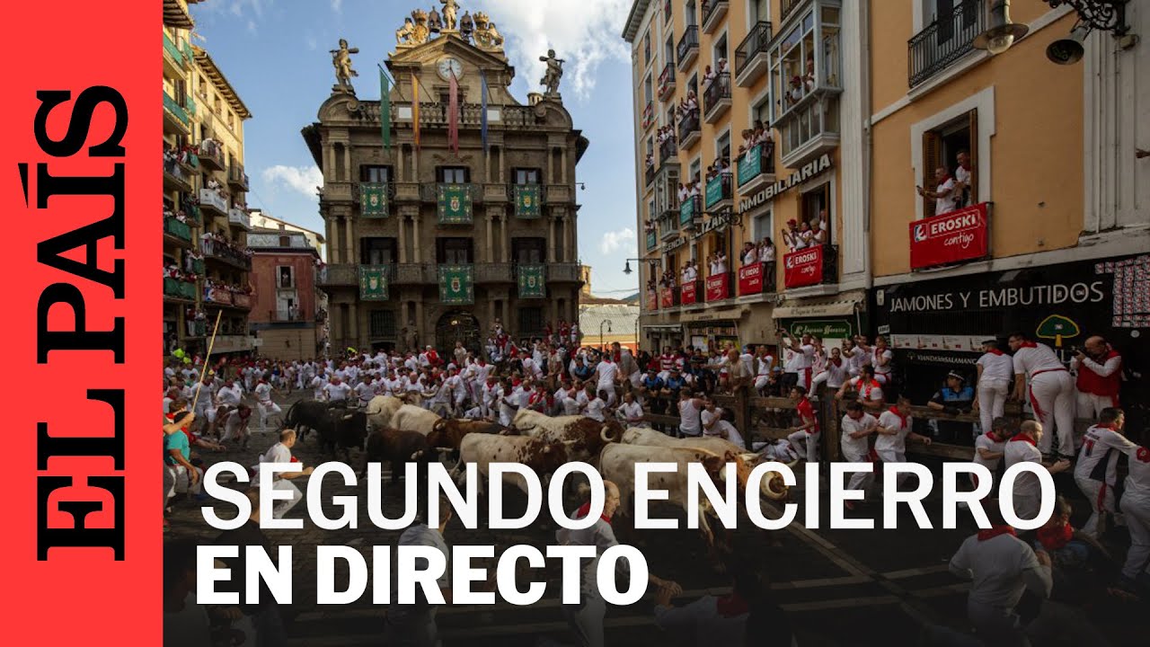 DIRECTO SAN FERMÍN | Segundo encierro de los Sanfermines 2025 - Cebada Gago | EL PAÍS