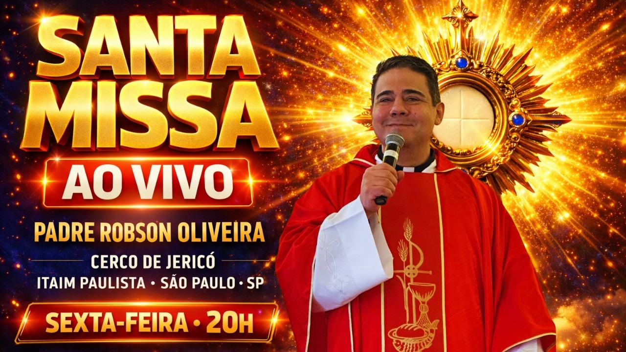 PADRE ROBSON AO VIVO | Cerco de Jericó – Itaim Paulista - São Paulo - SP