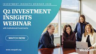 Q2 2026 Investment Insights Webinar