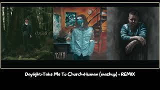 Daylight, Church, and Human: A Dynamic of Songs by David Kushner, Hozier, and Rag 'n Bone Man