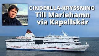 Cinderella cruise to Mariehamn via Kapellskär - Viking Line