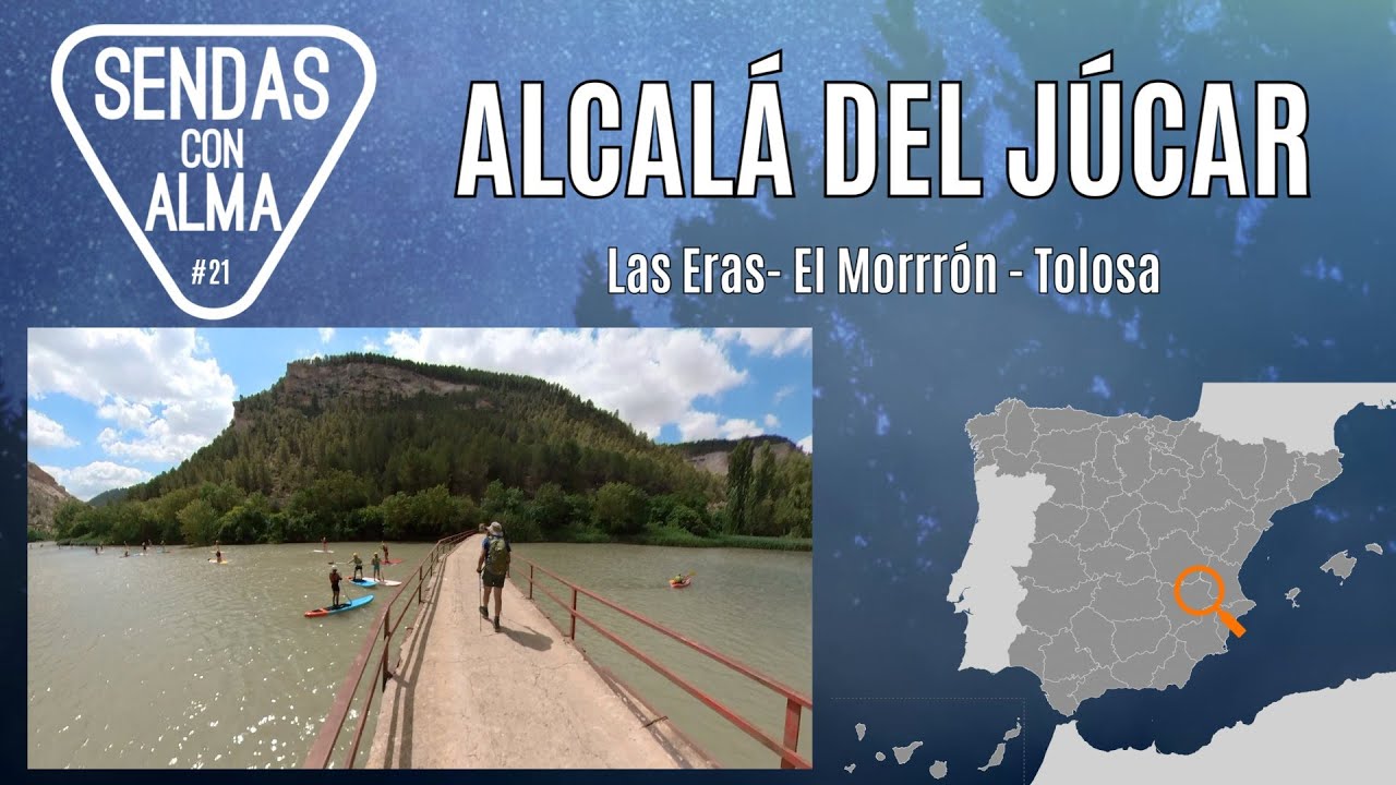 21 Análisis de Ruta: ALCALÁ DEL JÚCAR. Las Eras - El Morrón - Tolosa