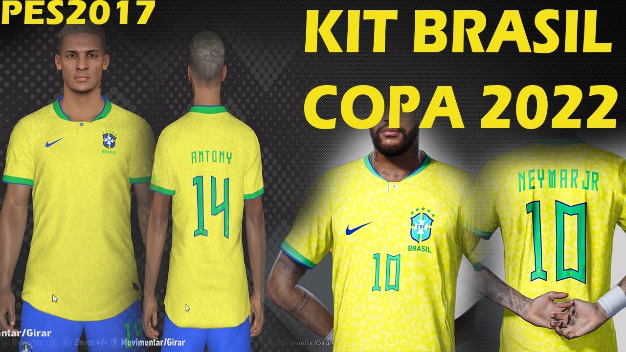 PES 2017 NOVO KITS DA COPA DO MUNDO BRASIL 2022 WOLD CUP YouTube