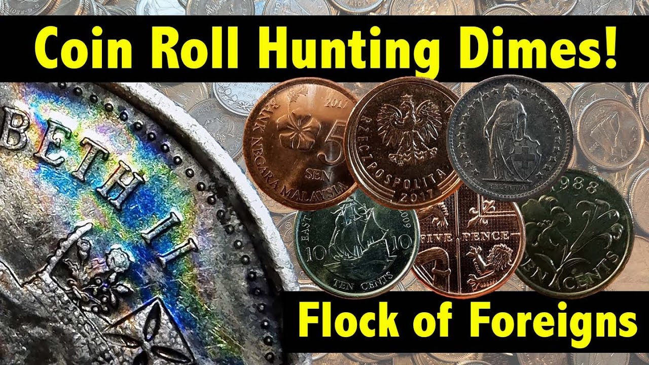Coin Roll Hunting Canadian Dimes! Full 'o Foreigns! YouTube
