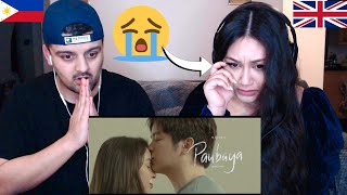 sad our First Filipino Reaction Moira Dela Torre  Paubaya  Joshua Garcia U0026 Julia Barretto