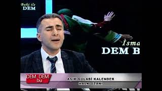 Aşık Gülabi Kalender- Yalancı Pehlivan