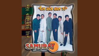 Un Día Sin Ti - Samuray