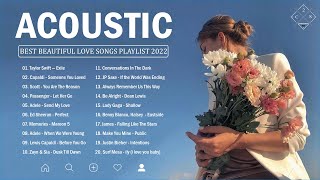 Acoustic Love Songs 2022 | Best Beautiful Love Songs Playlist 2022