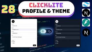 Full Update Your Profile and Theme | FastAPI & Next.js | ClickLite #28 Guide