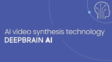 AI Video Synthesis Technology of DeepBrain AI