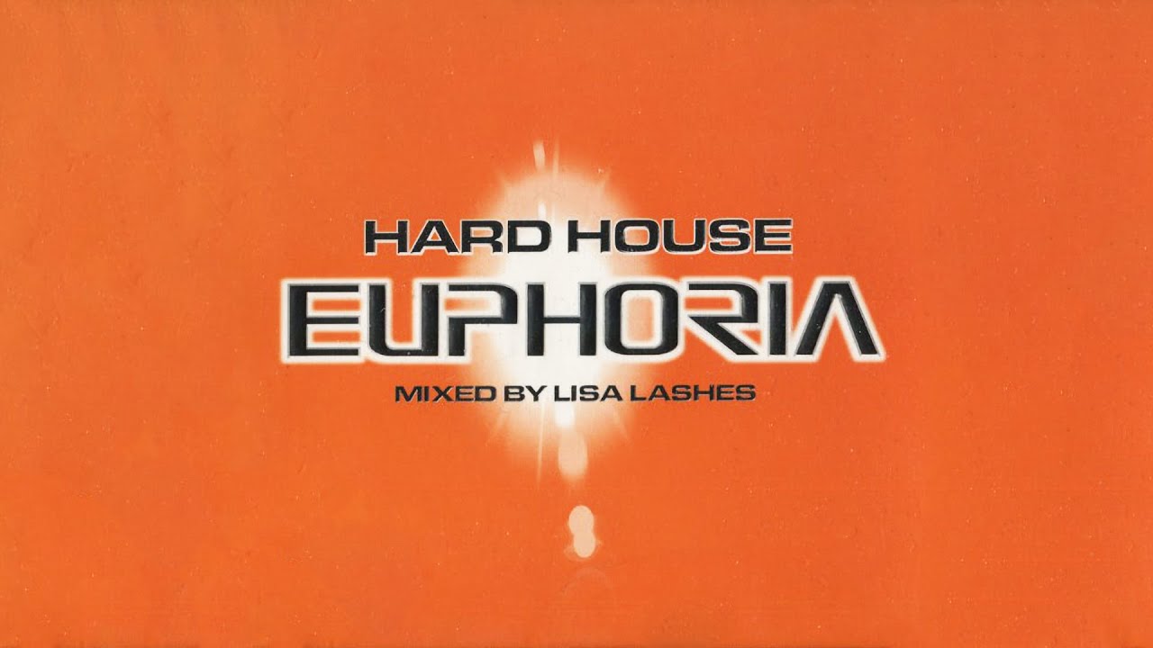 Lisa Lashes: Hard House Euphoria (CD2)
