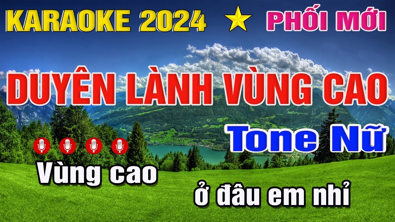 Duyên Lành Vùng Cao Karaoke Tone Nữ (Bm) Nhạc Sống | Trung Hiếu