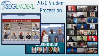 SEG EVOLVE 2020 Procession (as shown in the Virtual Annual Meeting)