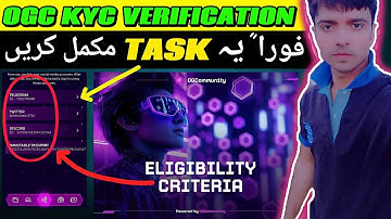Ogc Kyc Verification || Ogc Eligibility Criteria || Ogc Mining New Update || Ogc Wallet Connect