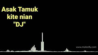 Asak Tamuk(lagu kite Sumatra Selatan)