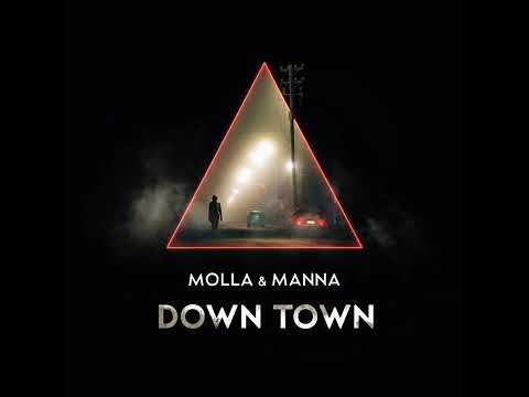 Molla & Manna 💜 Down Town #techno
