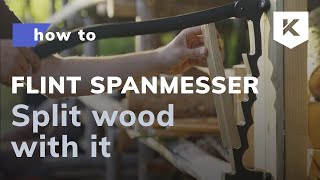 Hoe Een Flint Spanmesser Te Gebruiken Gemakkelijke Manier Om Hout Te Klieven