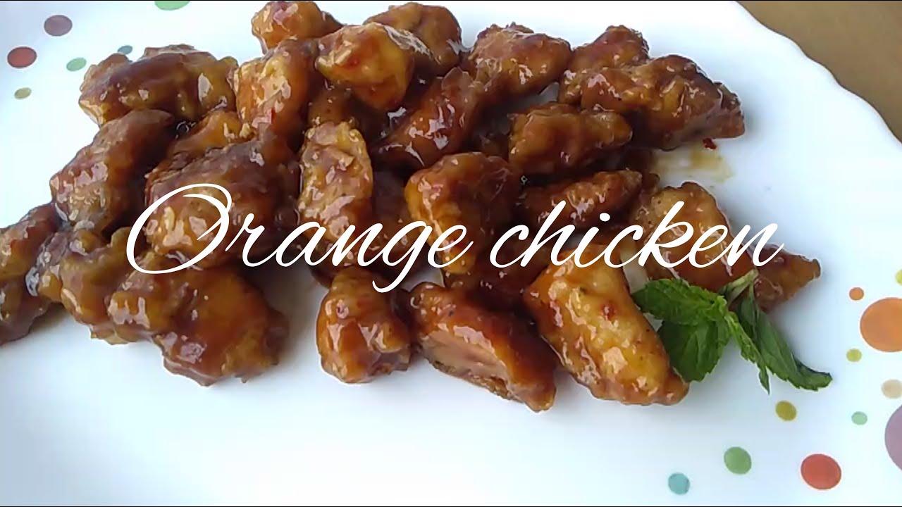 Orange chicken Tasty chicken recipe YouTube
