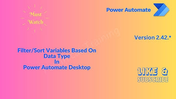 Filter/Sort Variables Based On Data Type In Power Automate Desktop @mspowerplatform @Microsoft