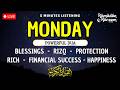 MONDAY DUA TO OPEN 99 DOORS OF RIZQ DUA FOR RIZQ SUCCESS BLESSING PROTECTION 