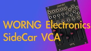 WORNG Electronics SideCar Mixing VCA