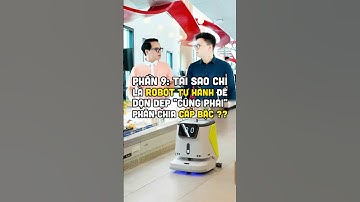 Phần 9: Không chỉ còn làm theo lệnh, robot bây giờ còn biết ra lệnh ngược lại cho robot cấp dưới!