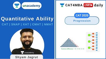 Progressions | Modern Maths | Unacademy CAT4MBA | Shyam Jagrut