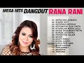 download Rana Rani - Mega Hits Dangdut Koplo - TRIPLE-S MUSIC download Rana Rani - Mega Hits Dangdut Koplo - TRIPLE-S MUSIC