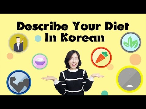 How To Describe Your Diet In Korean