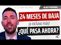 MÁS de 24 meses de baja... ¿Me darán la INCAPACIDAD Permanente?