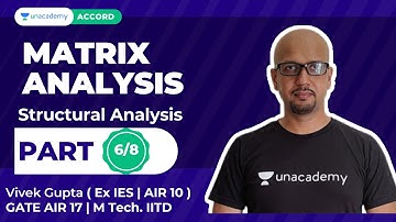 Matrix analysis - 6| GATE, ESE and State Services | Vivek Gupta | Unacademy Accord