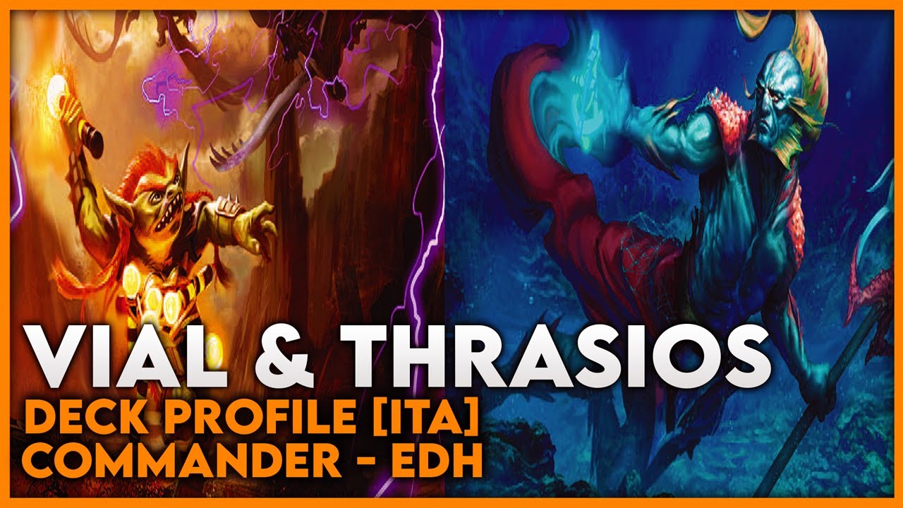 Vial Smasher Thrasios - Commander EDH - Deck Tech 2022 [ITA]