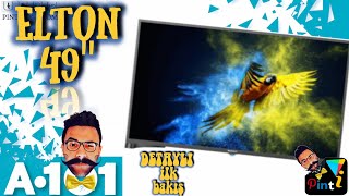 Elton EL49DLK1705 49” full HD uydu alıcılı LED TV DETAYLI İLK BAKIŞ - PİNTİ AKTÜEL İNCELEME -