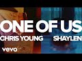 Chris Young, Shaylen - One Of Us (Official Lyric Video)