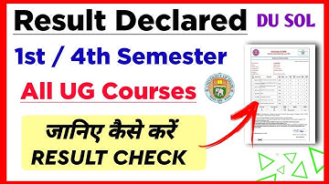 SOL 1st / 4th Semester Result Declared 2023 | SOL Result Declared: 1st, 4th Semester All Course 2023