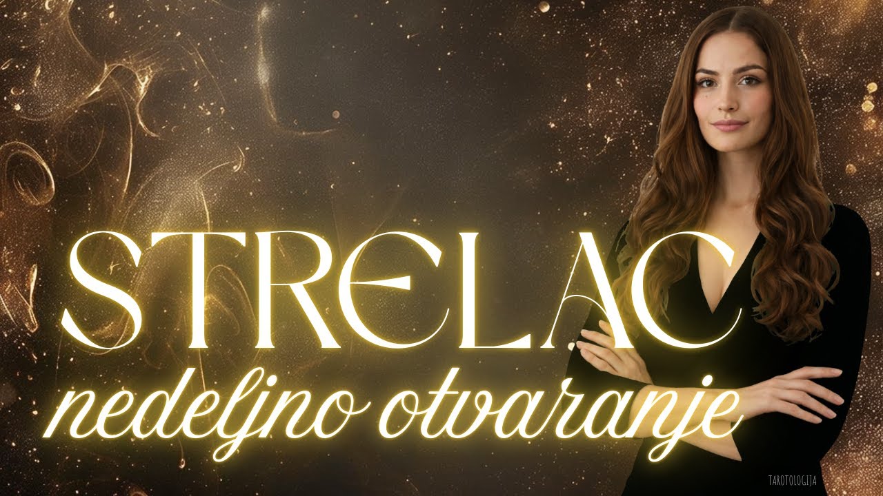 Strelac: Najsjajnija karta je vaša! VELIKA NEDELJA ZA STRELCA Nedeljno tarot citanje 19.01-24.01.