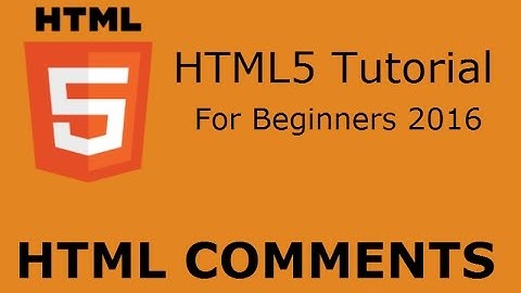 HTML5 Tutorial For Beginners 2016 Part 12 - HTML Comments
