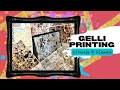 Gelli Printing with Layers and Mark Making with Stencils &amp; Stamps