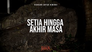 Sewugalur: Setia Hingga Akhir Masa (part 2)