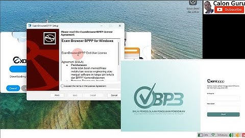 Cara Download & Install Aplikasi Exam BPPP Terbaru ~ Cara Menggunakan Aplikasi Exam Browser  UP PPG