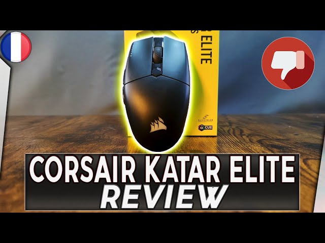 Test de la Corsair Katar Elite : notre avis sur cette souris gamer