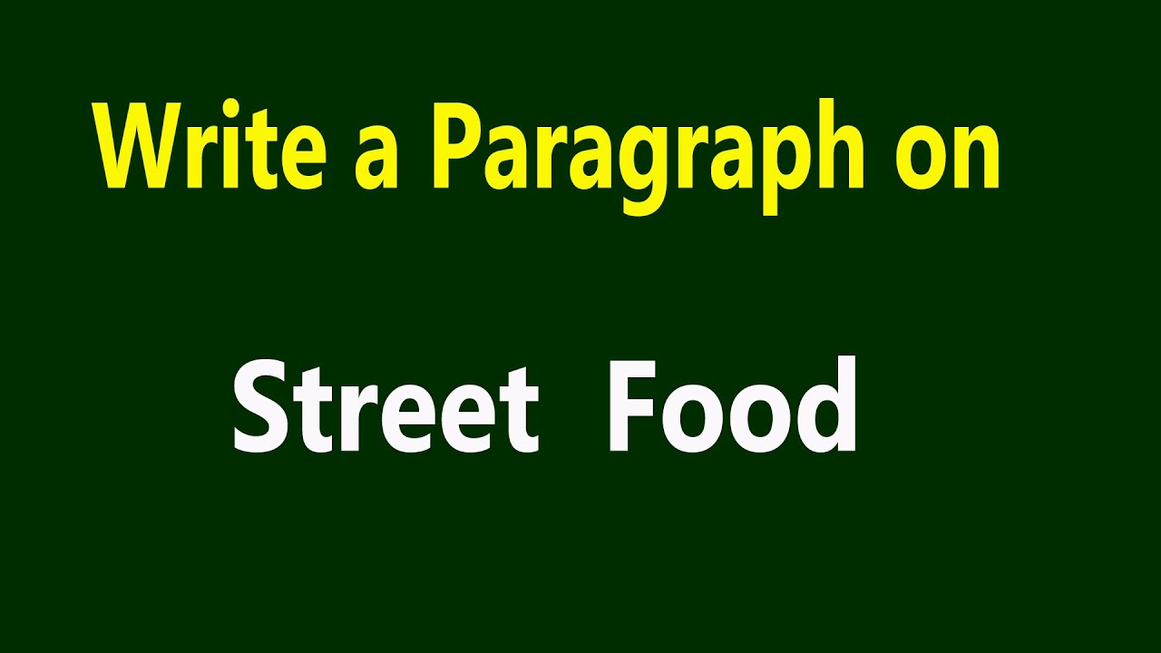 street food essay in english
