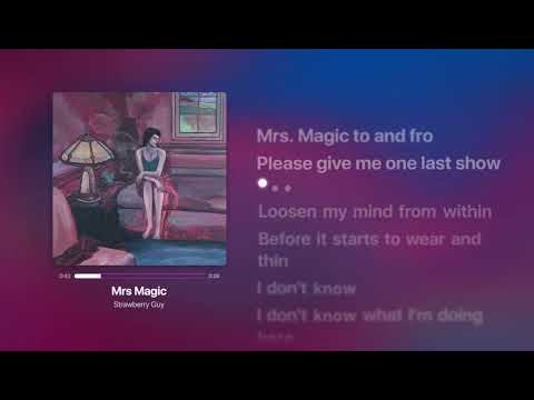 Strawberry Guy – Mrs Magic | Lyrics
