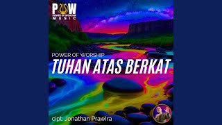 Tuhan Atas Berkat