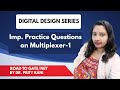Lec 36: Imp. Practice Questions on Multiplexer-1