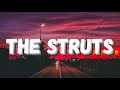 My Machine - The Struts (Tradução / Legendado)