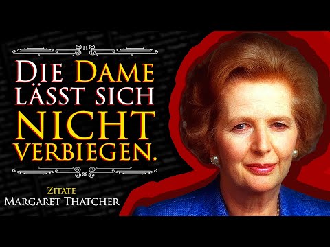 harte Zitate der eisernen Dame - Margaret Thatcher, die einen Mann zurückschlagen können