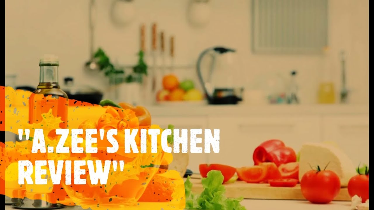 A ZEE'S KITCHEN REVIEW YouTube