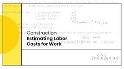 Construction-Estimating Labor Costs for Work 