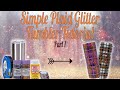 Simple Plaid Glitter Tumbler Tutorial - Part 1